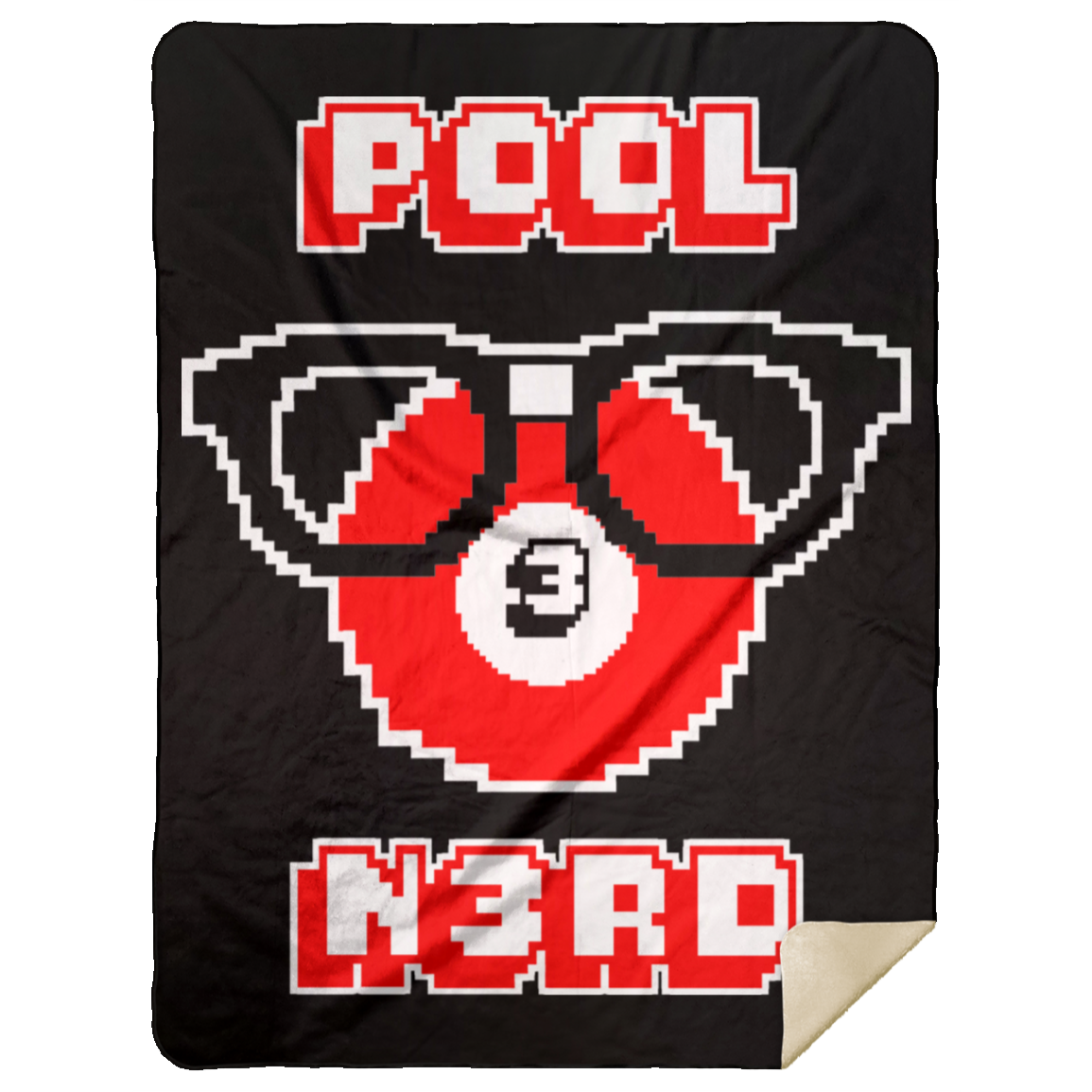 The GHOATS Custom Design. #24 POOL N3RD. Mink Sherpa Blanket 60x80