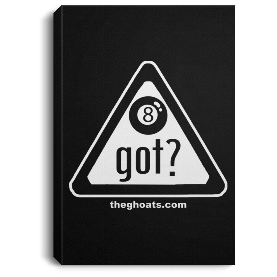 The GHOATS Custom Design. #40 Got Game? / Guess Not. Portrait Canvas .75in Frame