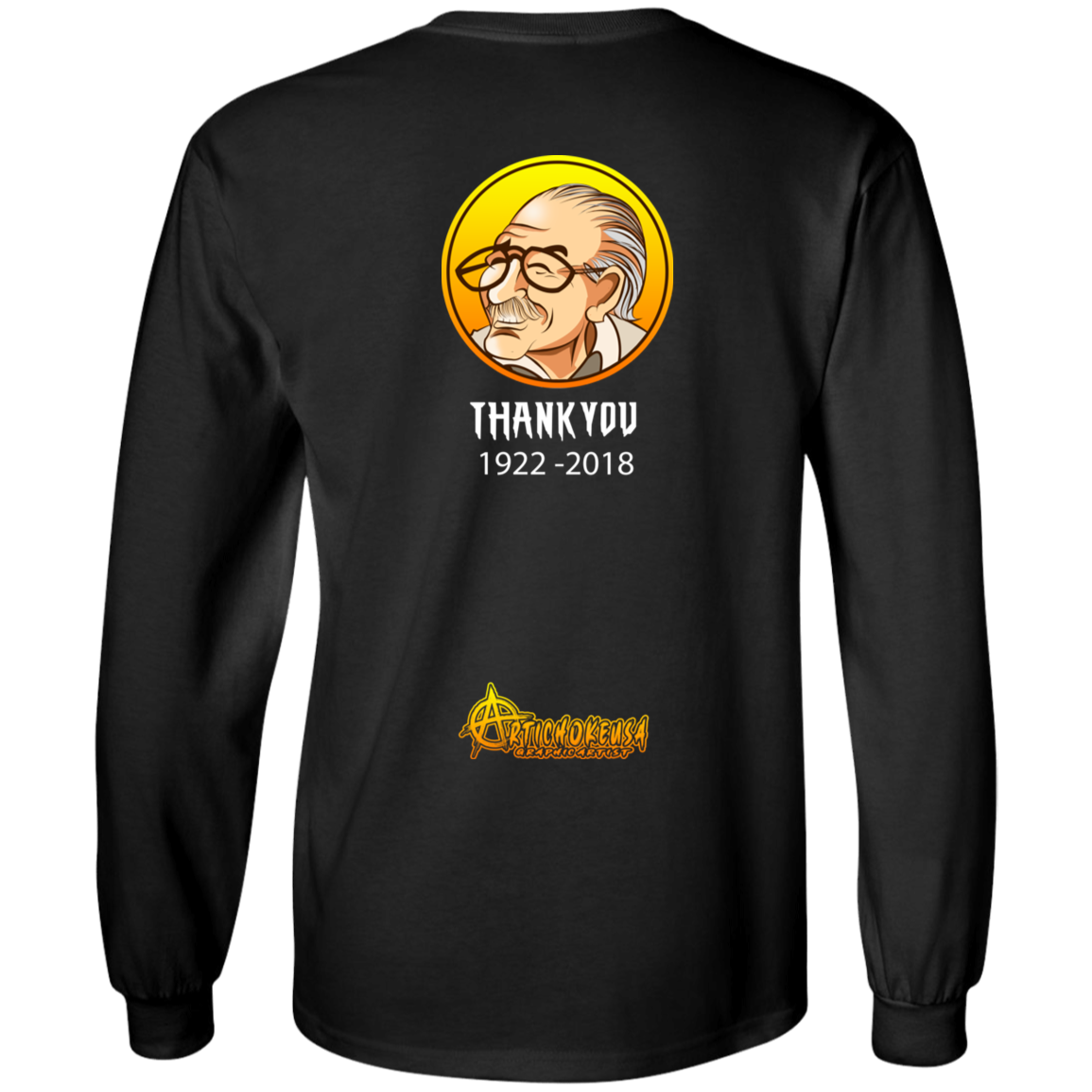 ArtichokeUSA Character and Font design. Stan Lee Thank You Fan Art. Let's Create Your Own Design Today. Long Sleeve 100% Cotton T-Shirt
