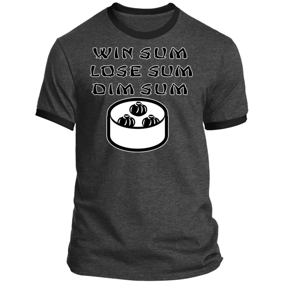 ArtichokeUSA Custom Design. Win Sum Lose Some. Dim Sum. Ringer Tee