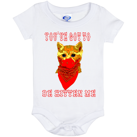 ArtichokeUSA Custom Design. You've Got To Be Kitten Me?! 2020, Not What We Expected. Baby Onesie 6 Month