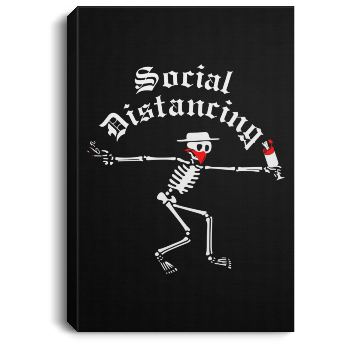 ArtichokeUSA Custom Design. Social Distancing. Social Distortion Parody. Portrait Canvas .75in Frame