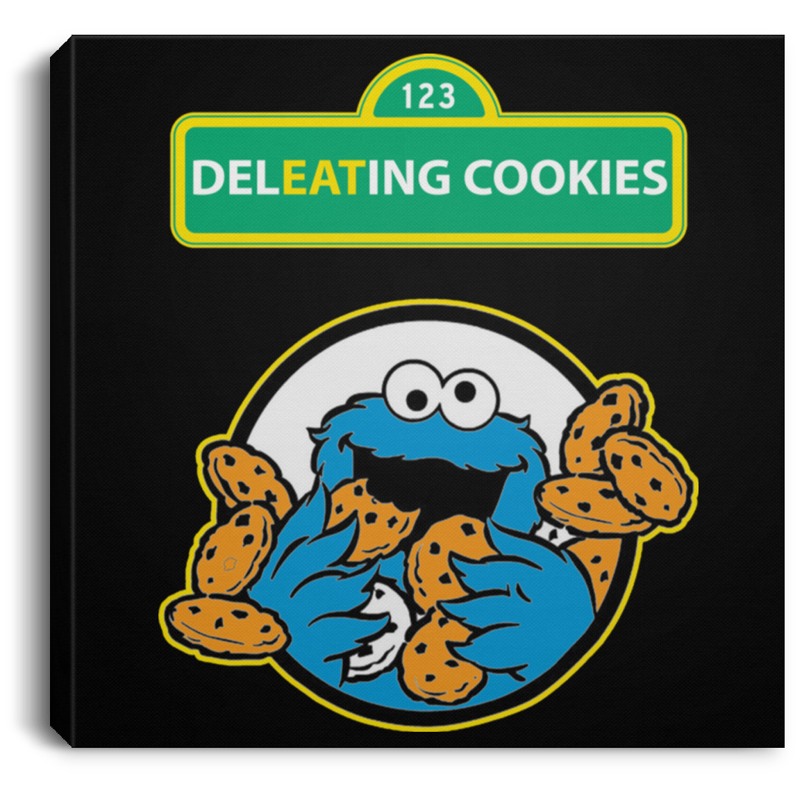 ArtichokeUSA Custom Design #58. DelEATing Cookes. IT humor. Cookie Monster Parody. Square Canvas .75in Frame