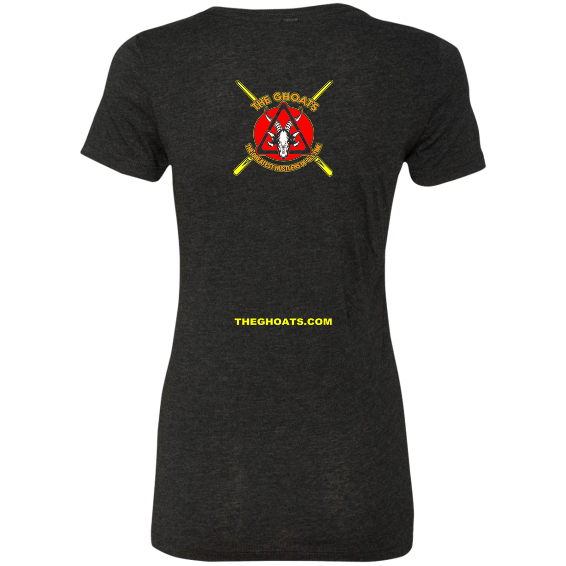The GHOATS Custom Design #15. Hustler Woman. Ladies' Triblend T-Shirt