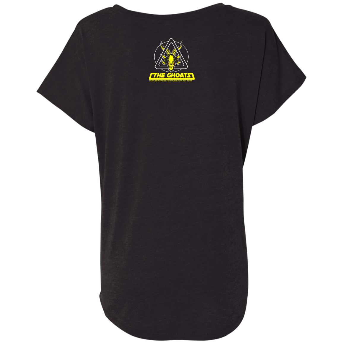 The GHOATS Custom Design. # 39 The Dark Side of Hustling. Ladies' Triblend Dolman Sleeve