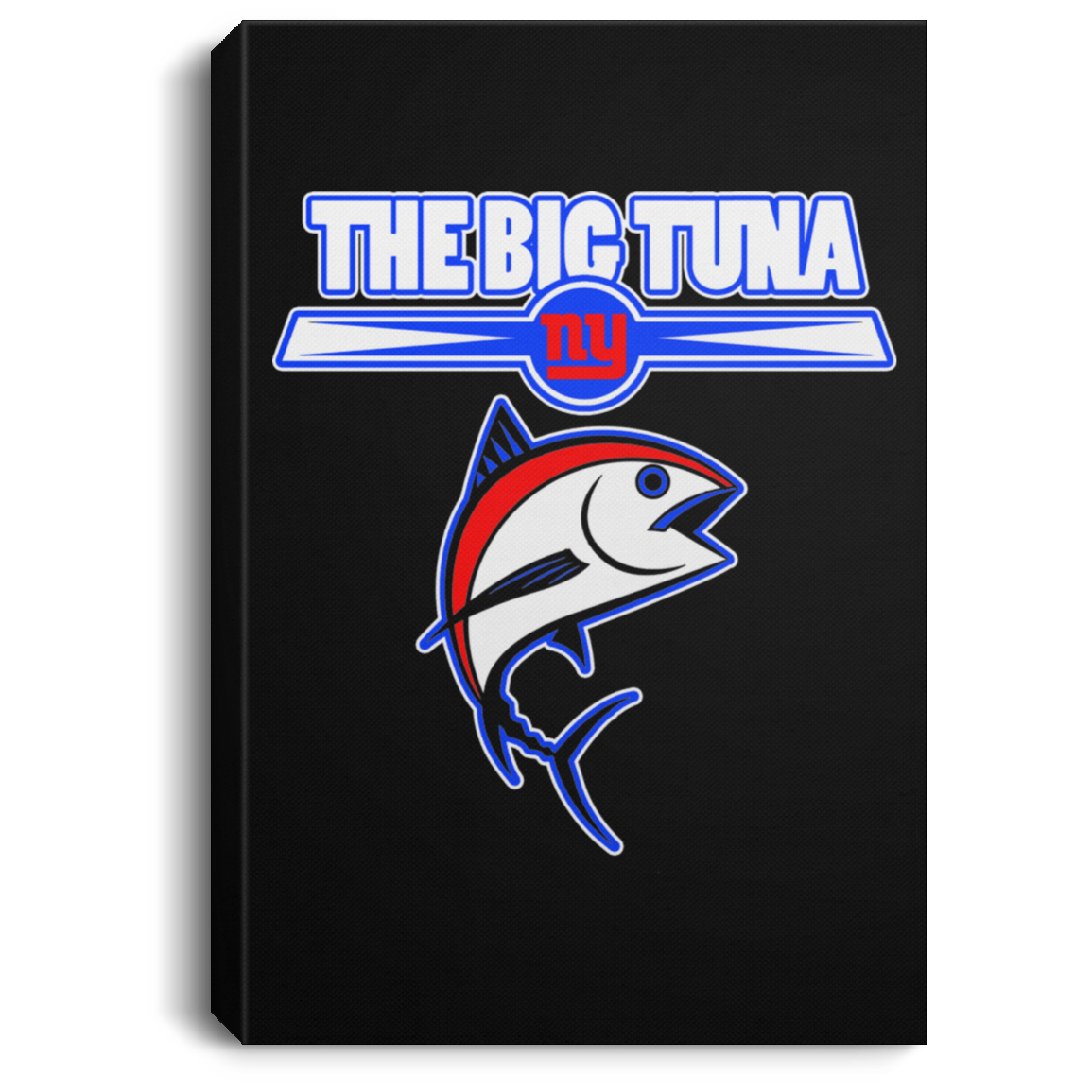 ArtichokeUSA Custom Design. The Big Tuna. Bill Parcell Tribute. NY Giants Fan Art. Portrait Canvas .75in Frame