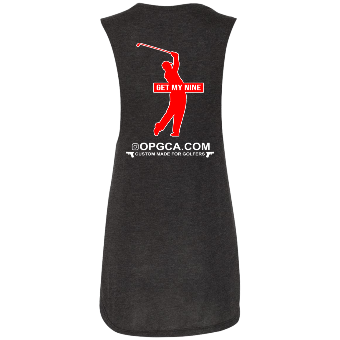 OPG Custom Design #16. Get My Nine. Male Version. Ladies' Flowy Muscle Tank