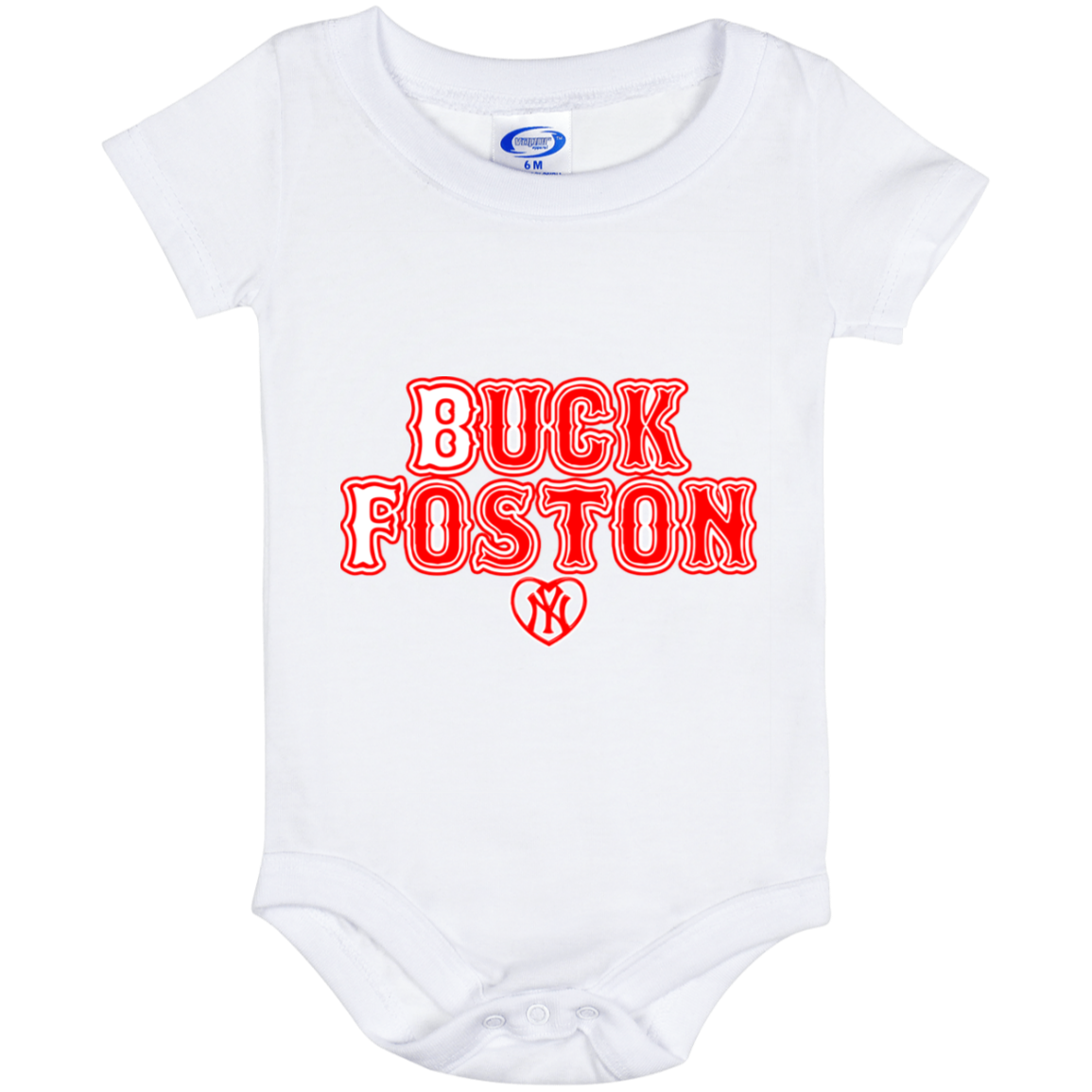 ArtichokeUSA Custom Design. BUCK FOSTON. Need a Yankees Fan Say More? Fan Art. Baby Onesie 6 Month
