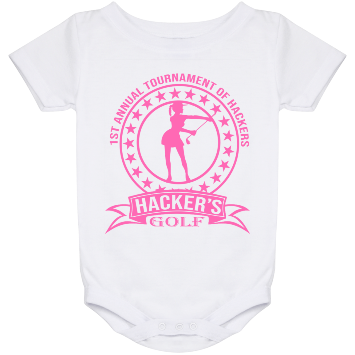 OPG Custom Design #20. 1st Annual Hackers Golf Tournament. Ladies Edition. Baby Onesie 24 Month