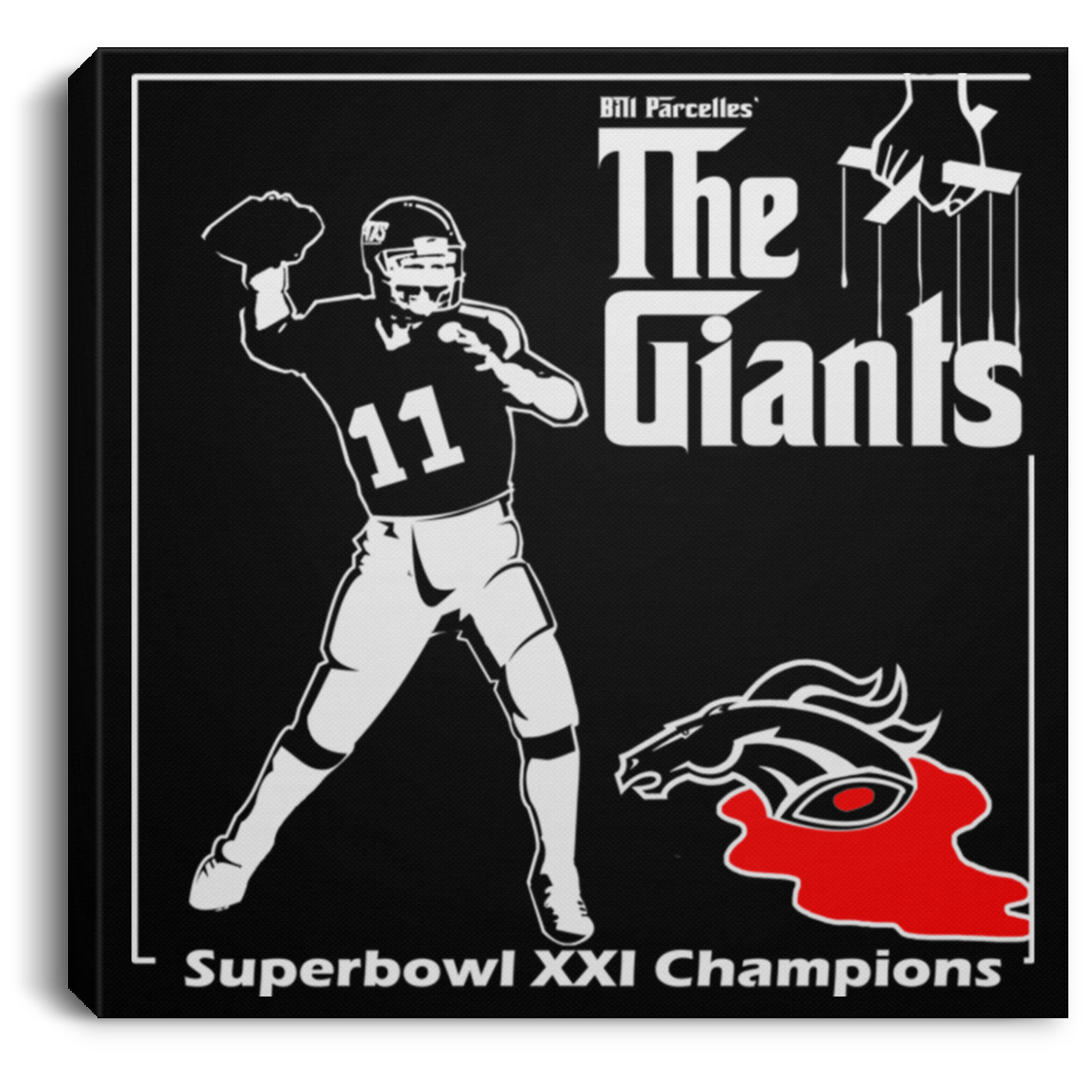 ArtichokeUSA Custom Design. Godfather Simms. NY Giants Superbowl XXI Champions. Fan Art. Square Canvas .75in Frame