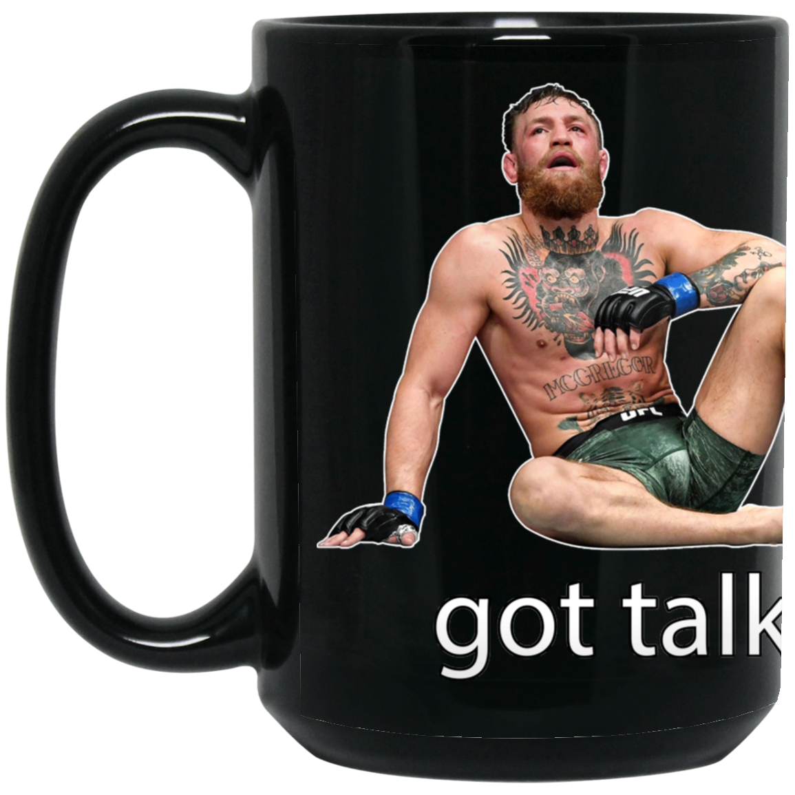 Artichoke Fight Gear Custom Design #12. Got Talk? MMA. 15 oz. Black Mug