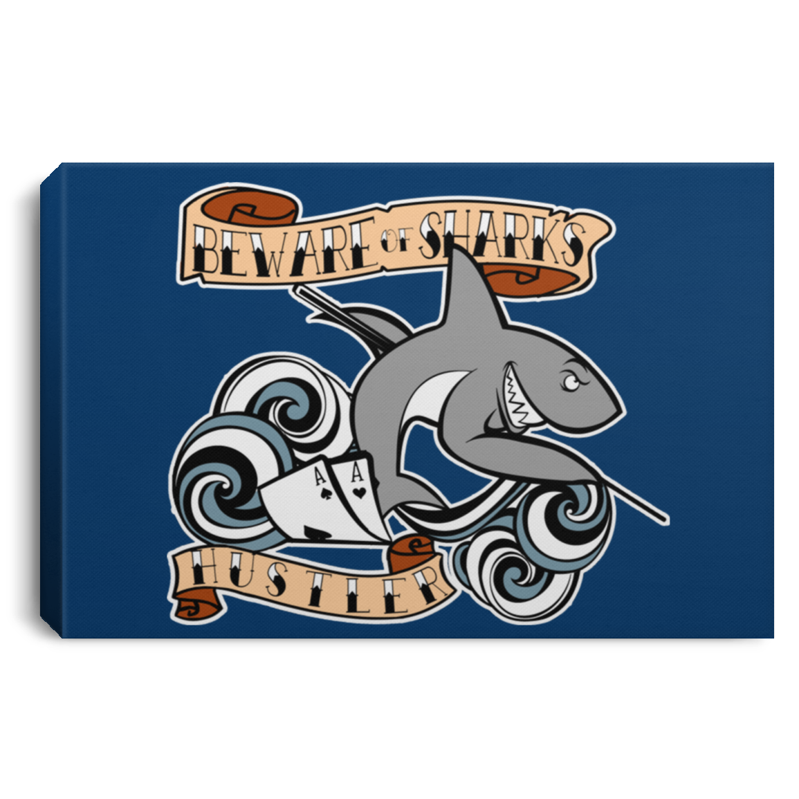 The GHOATS custom design #4. Beware of Sharks. Deisgned for my Dad, the best Pool and Card Shark out there. Let's create something for someone you know. Pool/Billiards. Landscape Canvas .75in Frame