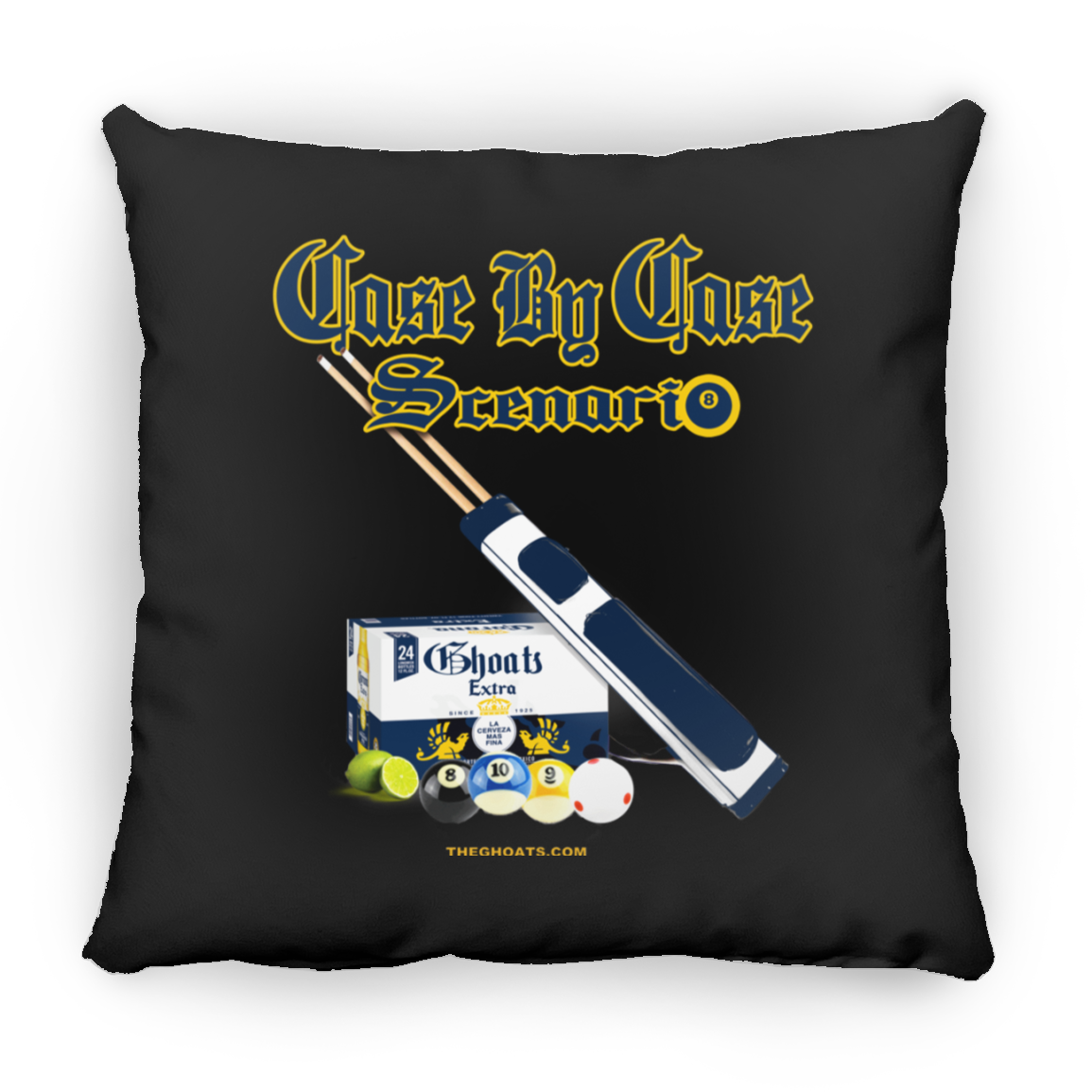 The GHOATS Custom Design. #6 Case by Case Scenario. Large Square Pillow