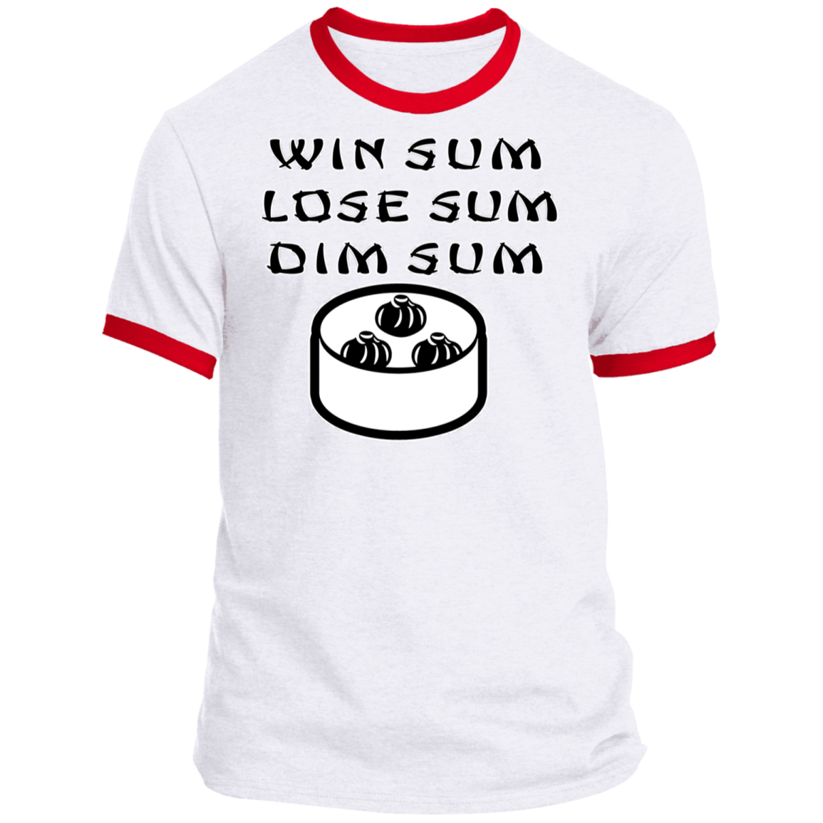 ArtichokeUSA Custom Design. Win Sum Lose Some. Dim Sum. Ringer Tee