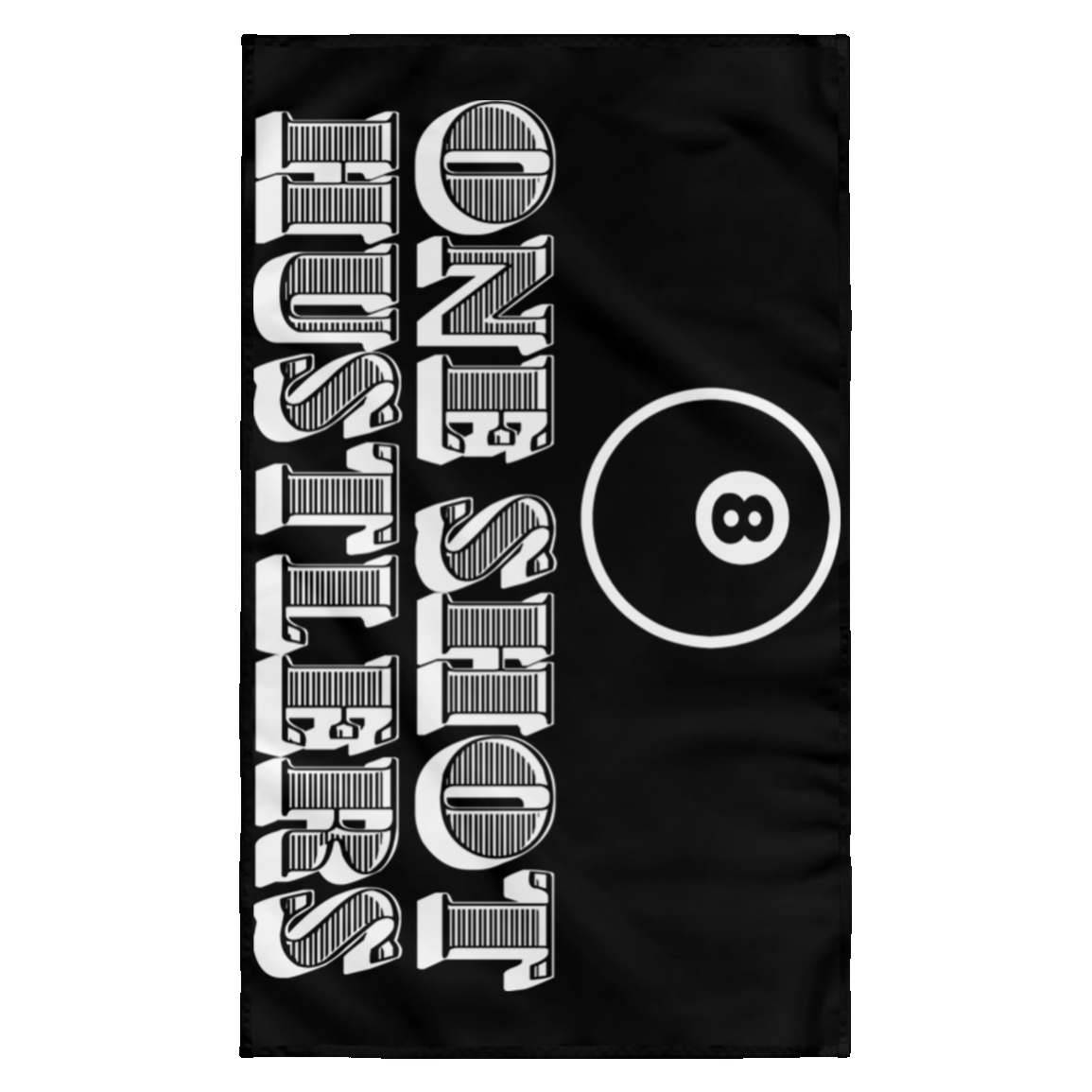 The GHOATS Custom Design. #22 One Shot Hustlers. Wall Flag