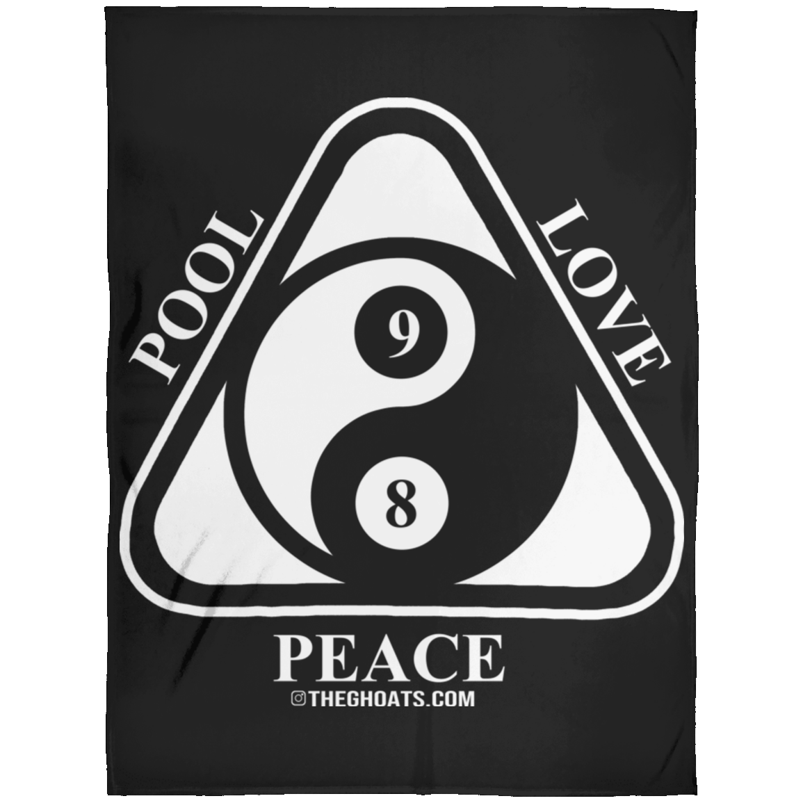 The GHOATS Custom Design #9. Ying Yang. Pool Love Peace. Fleece Blanket 60x80