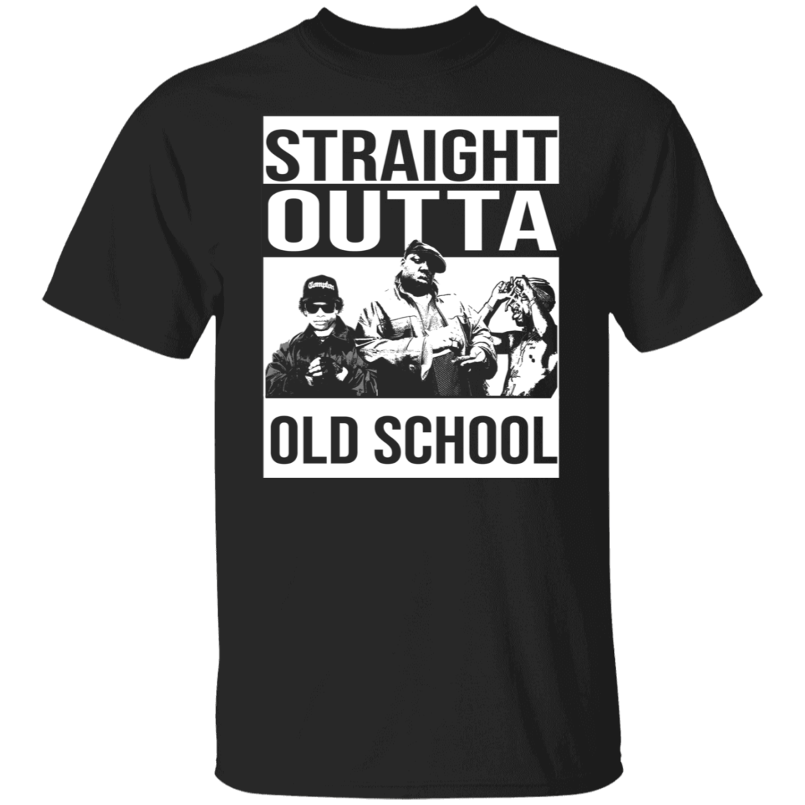 ArtichokeUSA Custom Design. Straight Outta Old School. The GOATs of Rap. Fan Art. 5.3 oz. T-Shirt