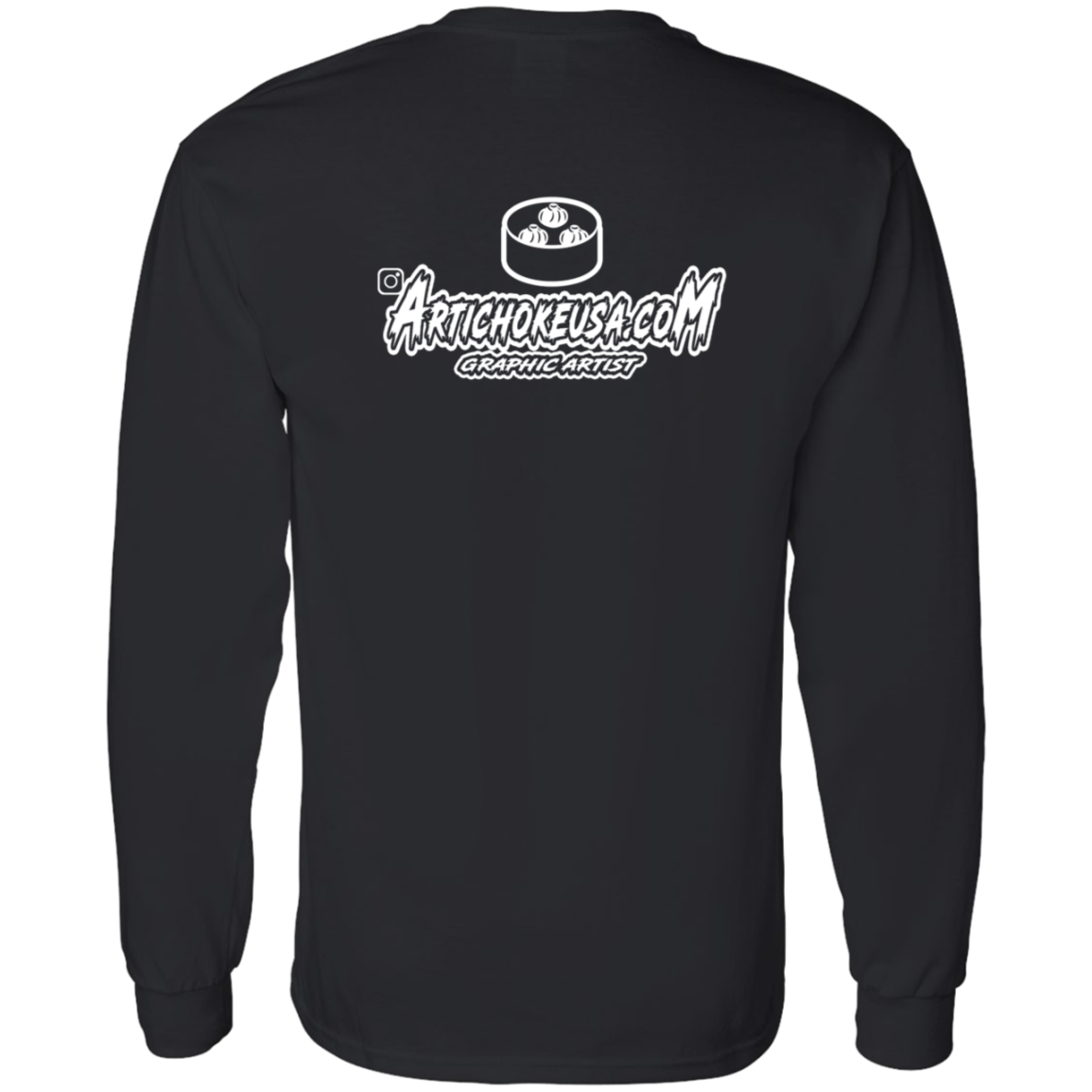 ArtichokeUSA Custom Design. Win Sum Lose Some. Dim Sum. LS T-Shirt 5.3 oz.