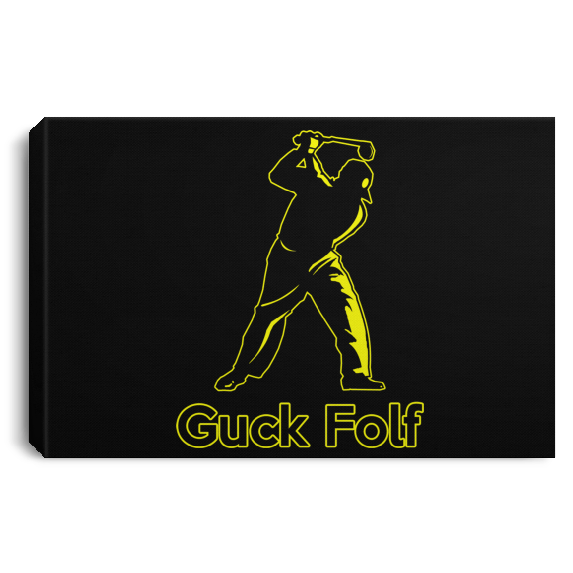 OPG Custom Design #19. GUCK FOLF! Men's Edition. Landscape Canvas .75in Frame