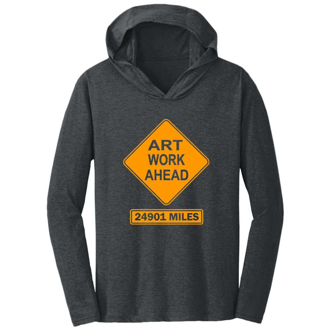 ArtichokeUSA Custom Design. Art Work Ahead. 24,901 Miles (Miles Around the Earth). Triblend T-Shirt Hoodie
