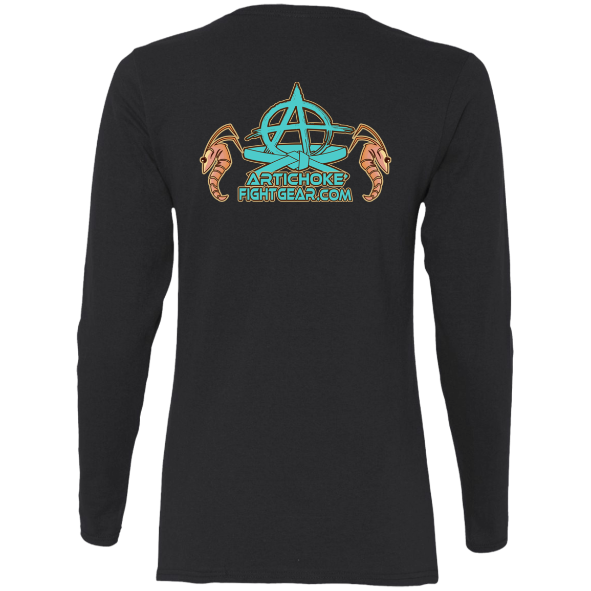 Artichoke Fight Gear Custom Design #18. Shrimpin ain't Easy. Ladies' 100% Pre-Shrunk Cotton Long Sleeve