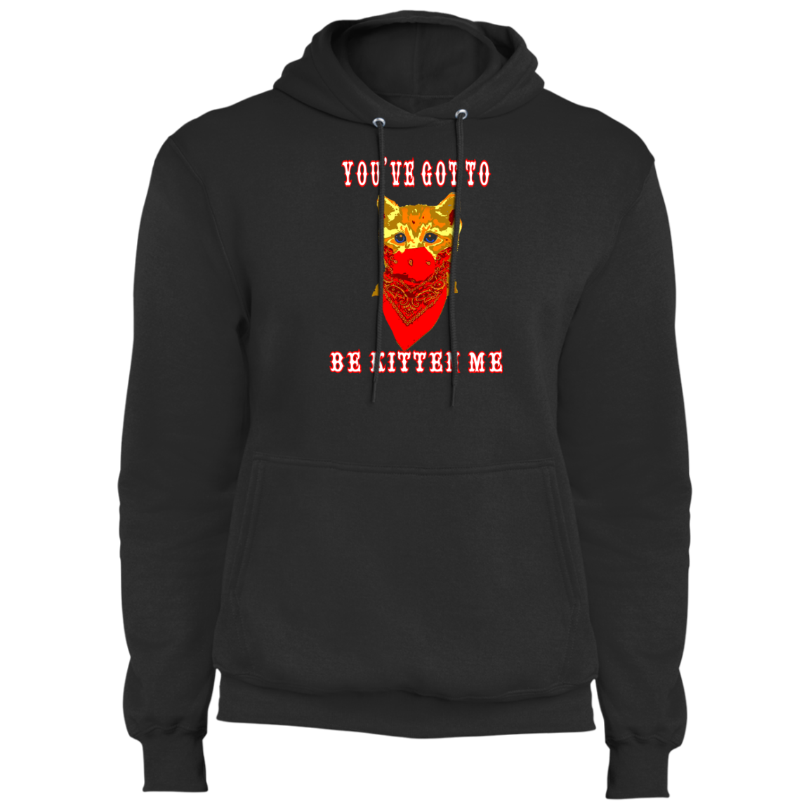 ArtichokeUSA Custom Design. You've Got To Be Kitten Me?! 2020, Not What We Expected. Fleece Pullover Hoodie
