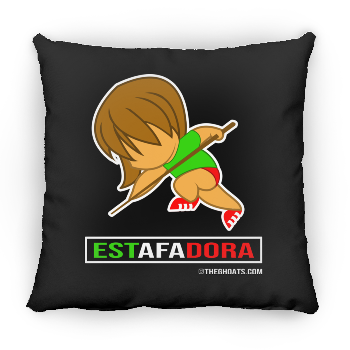 The GHOATS Custom Design. #30 Estafadora. (Spanish translation for Female Hustler). Large Square Pillow