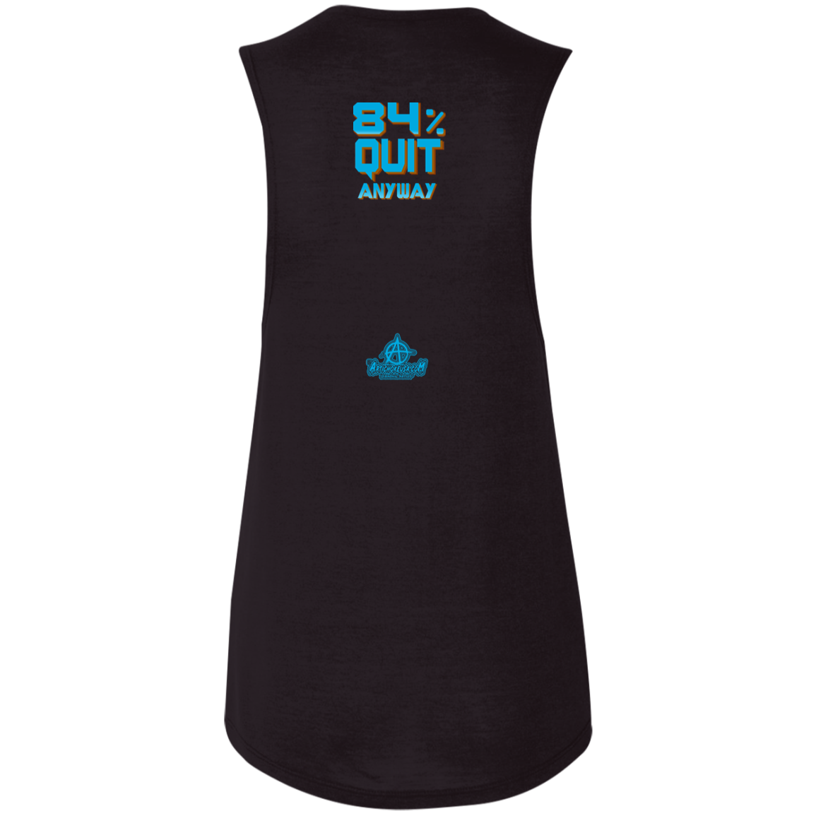 ArtichokeUSA Custom Design. Vuck Fegans. 85% Go Back Anyway. Groot Fan Art. Ladies' Flowy Muscle Tank