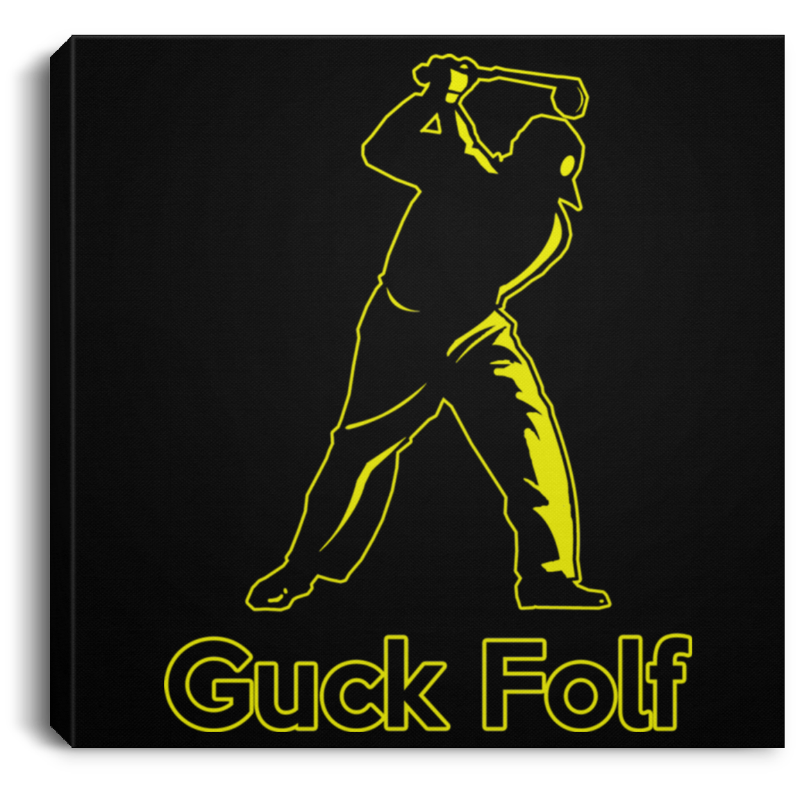 OPG Custom Design #19. GUCK FOLF! Men's Edition. Square Canvas .75in Frame