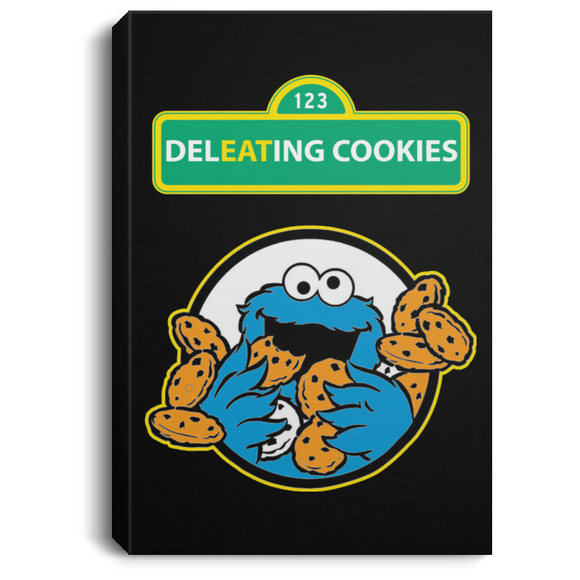 ArtichokeUSA Custom Design #58. DelEATing Cookes. IT humor. Cookie Monster Parody. Portrait Canvas .75in Frame