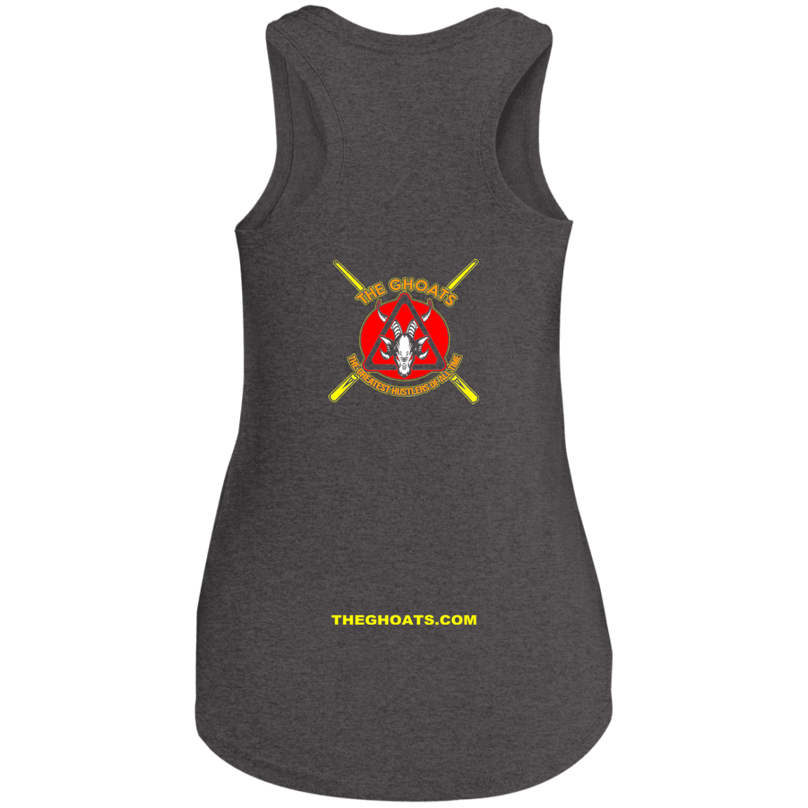 The GHOATS Custom Design #15. Hustler Woman. Ladies' Perfect Tri Racerback Tank