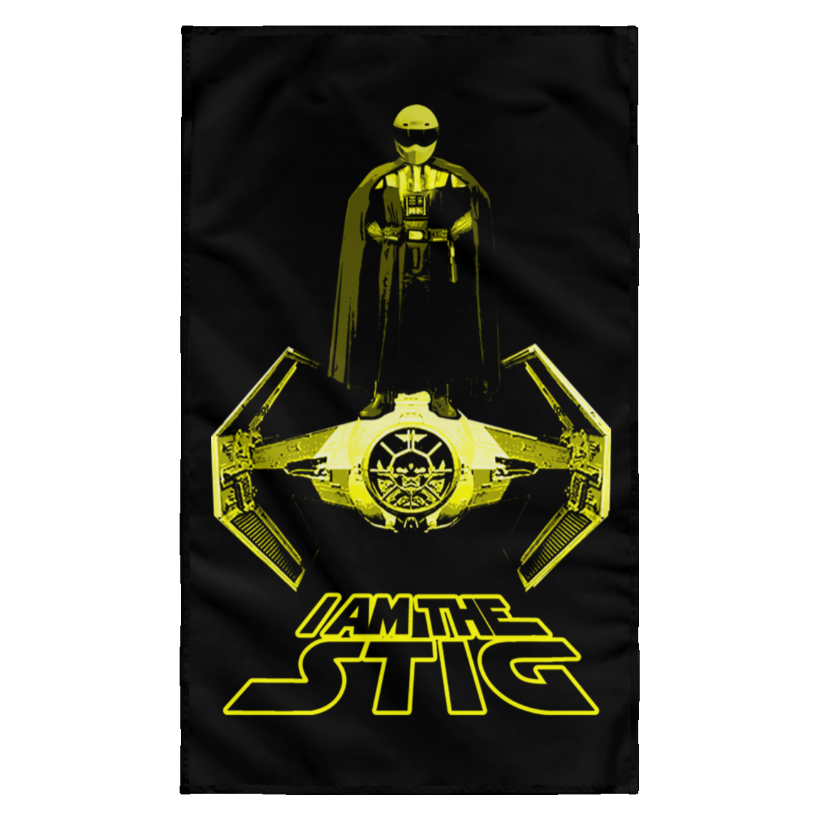 ArtichokeUSA Custom Design. I am the Stig. Vader/ The Stig Fan Art. Sublimated Wall Flag