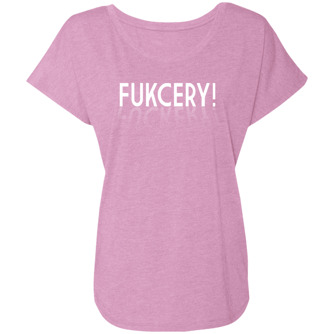ArtichokeUSA Custom Design. FUKCERY. The New Bullshit. Ladies' Triblend Dolman Sleeve