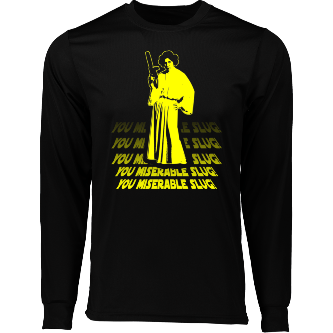 ArtichokeUSA Custom Design. You Miserable Slug. Carrie Fisher Tribute. Star Wars / Blues Brothers Fan Art. Long Sleeve Moisture-Wicking Tee