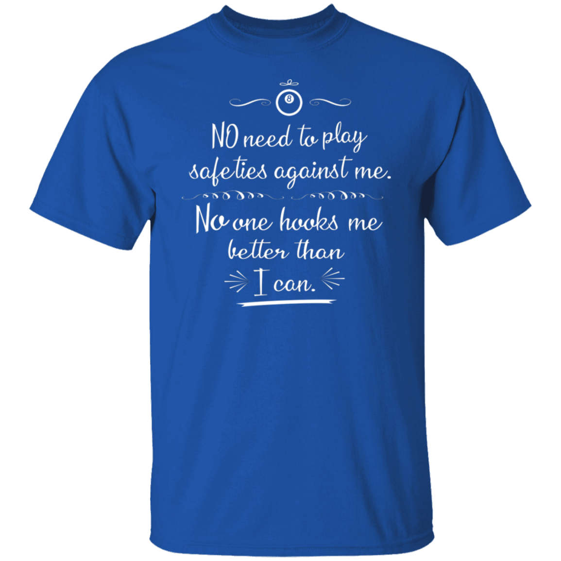 No Hook T-Shirt