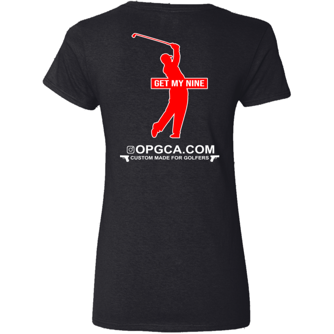 OPG Custom Design #16. Get My Nine. Male Version. Ladies' 100% Cotton V-Neck T-Shirt