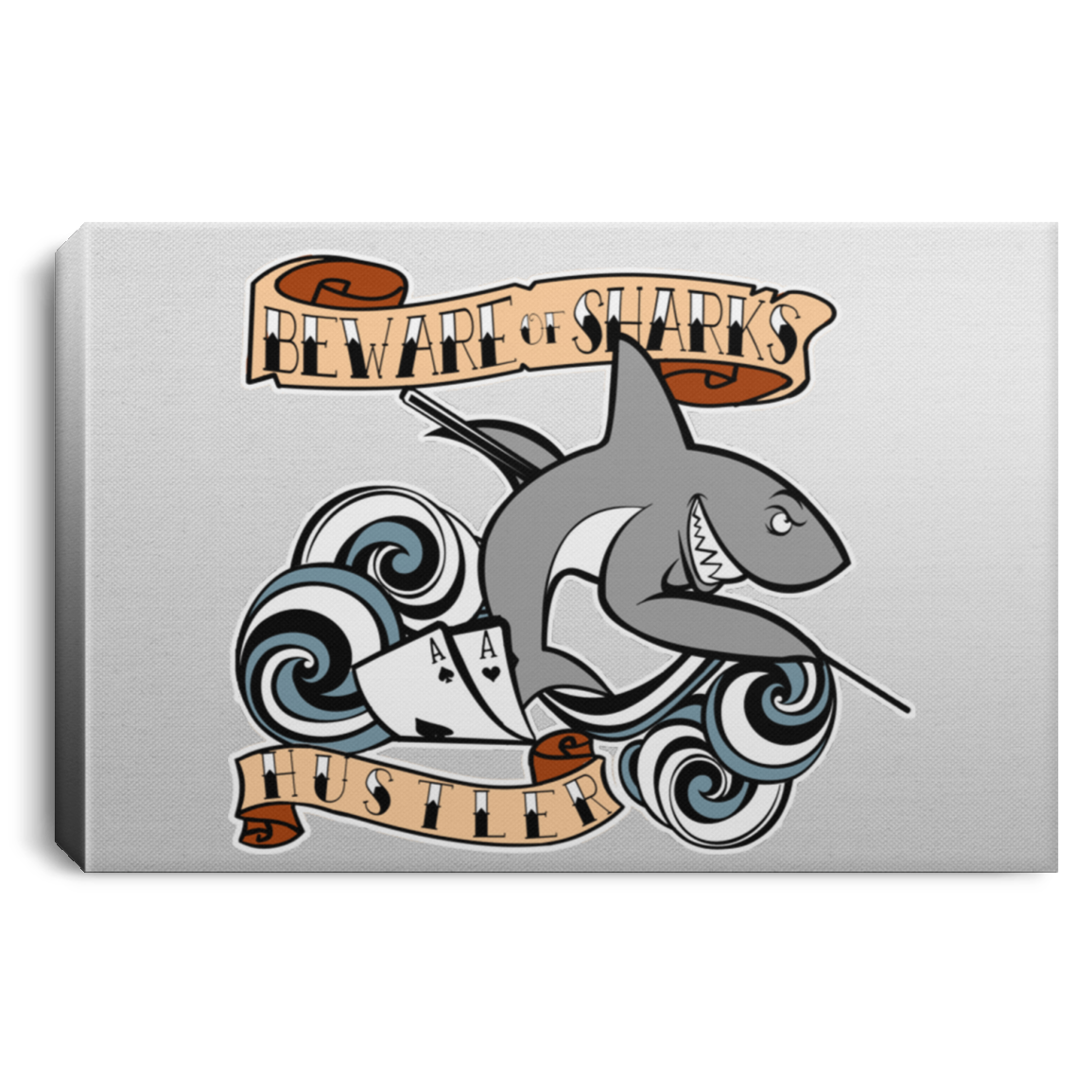 The GHOATS custom design #4. Beware of Sharks. Deisgned for my Dad, the best Pool and Card Shark out there. Let's create something for someone you know. Pool/Billiards. Landscape Canvas .75in Frame