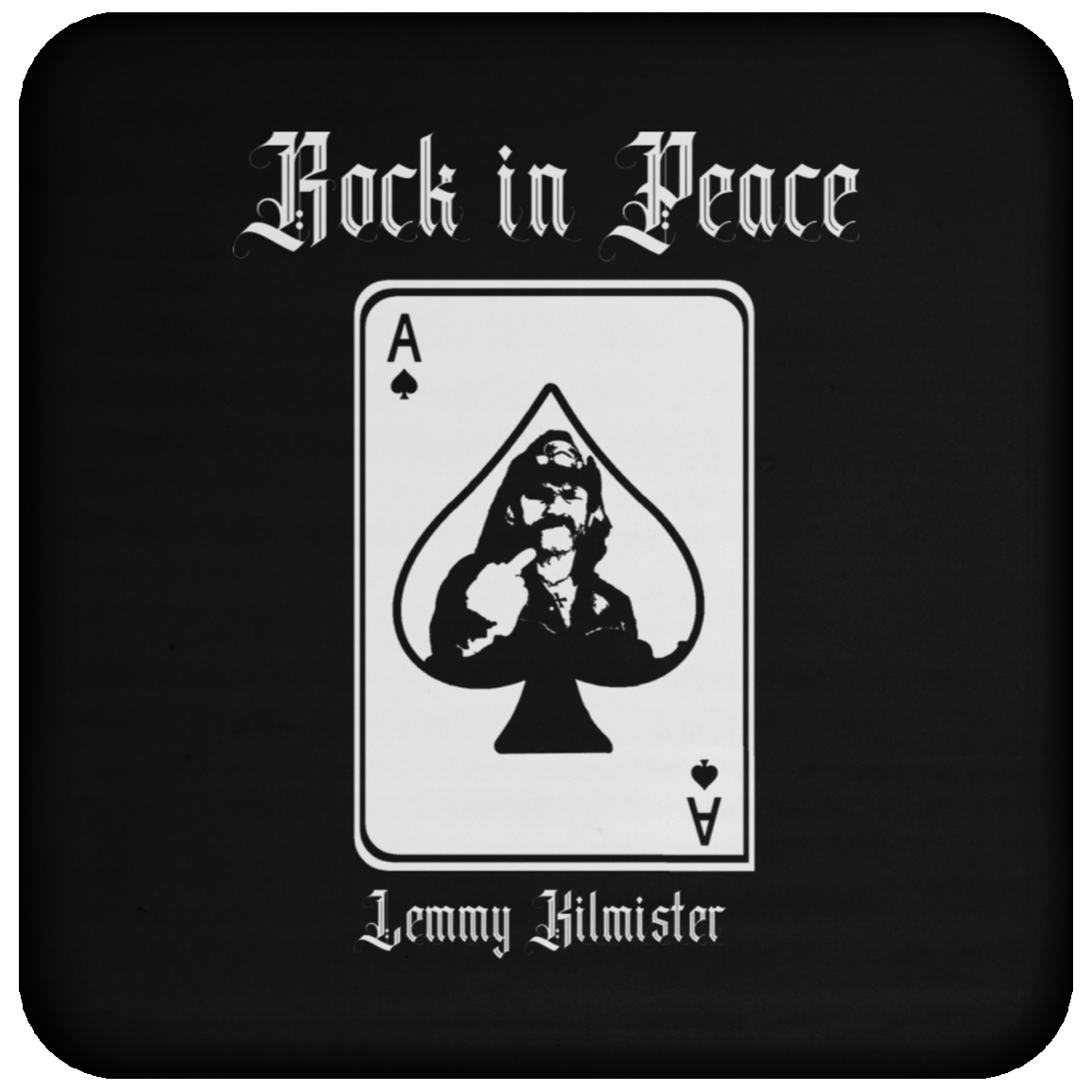ArtichokeUSA Custom Design. Lemmy Kilmister "Ace of Spades" Tribute Fan Art Version 2 of 2. Coaster
