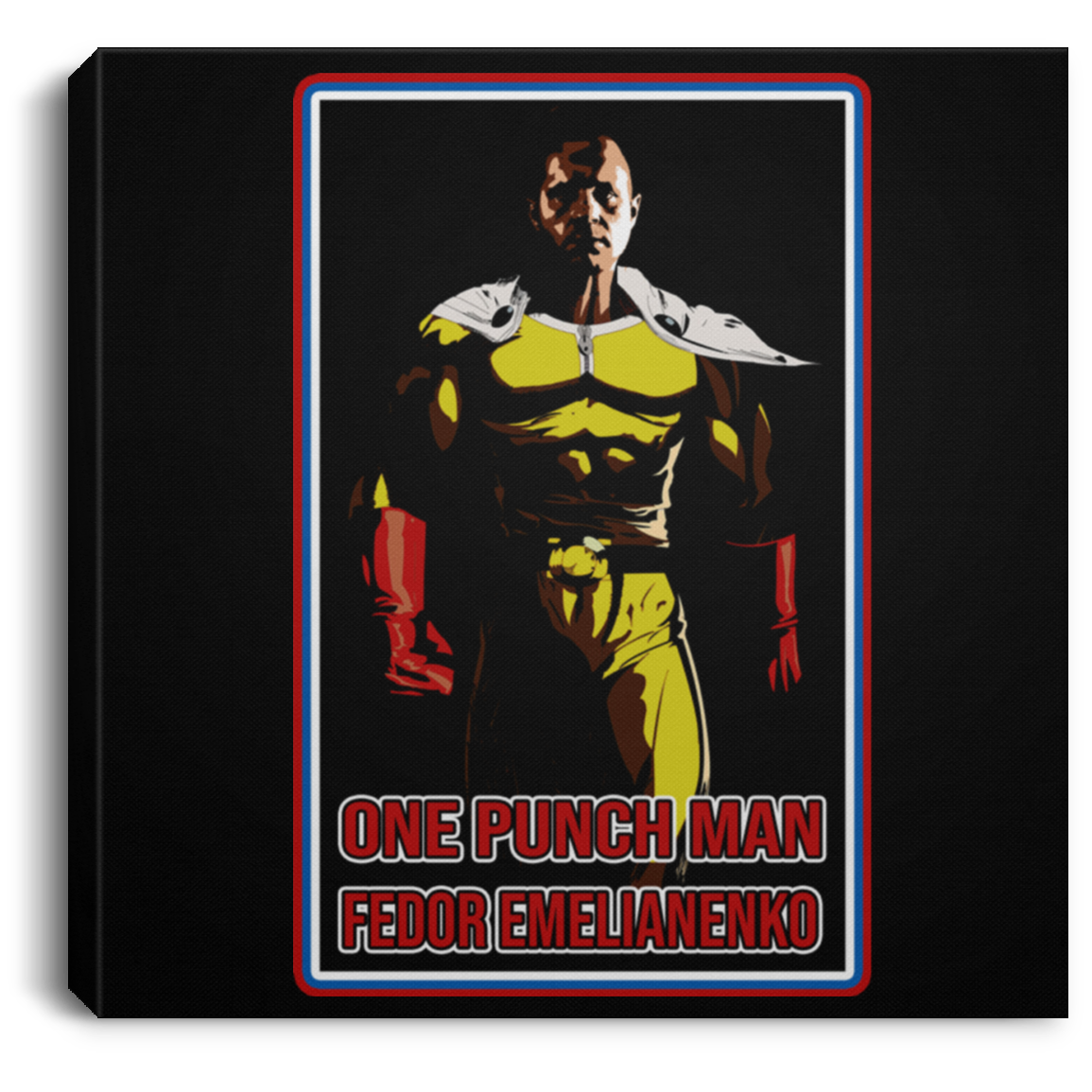 oArtichokeUSA Custom Design. One Punch Fedor. Fedor Emelianenko/One Punch Man Fan Art. Square Canvas .75in Frame