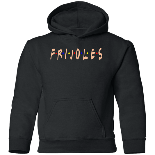 ArtichokeUSA Custom Design. FRIJOLE (CON QUESO). Friends Parody. Youth Pullover Hoodie