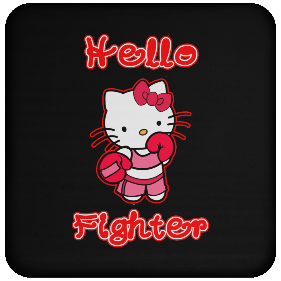 Artichoke Fight Gear Custom Design #13. Hello Fightter. Hello Kitty Parody. MMA. Coaster