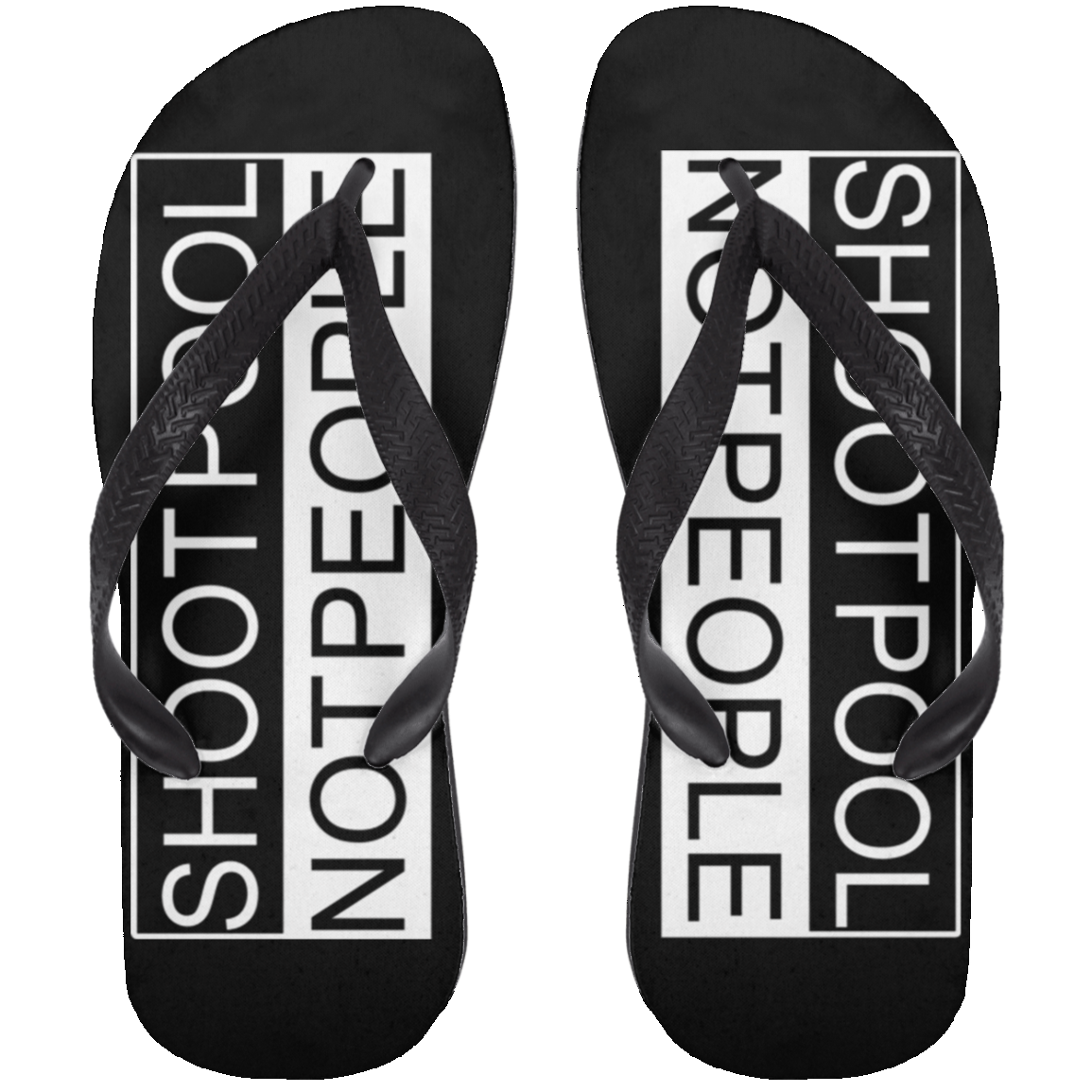 The GHOATS Custom Design. #26 SHOOT POOL NOT PEOPLE. Adult Flip Flops