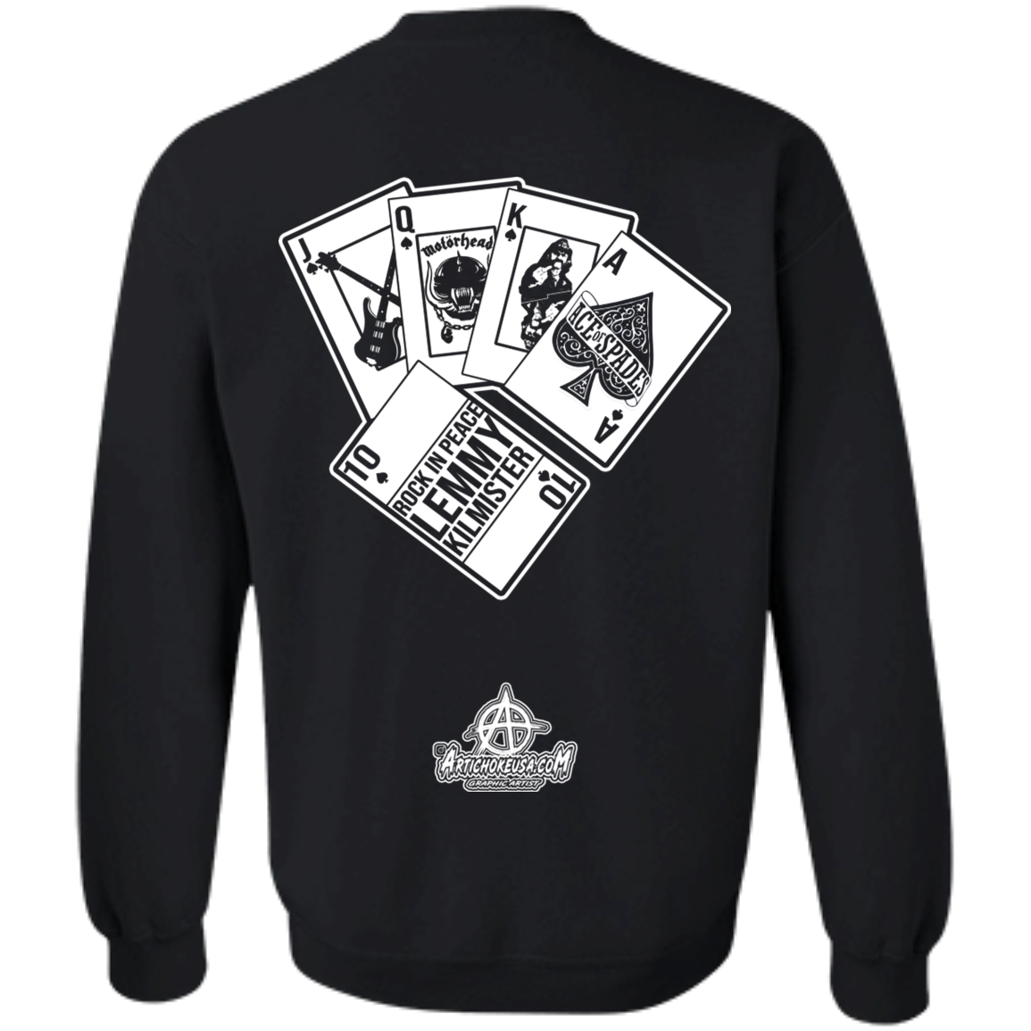 ArtichokeUSA Custom Design. Lemmy Kilmister "Ace of Spades" Tribute Fan Art Version 2 of 2. Crewneck Pullover Sweatshirt