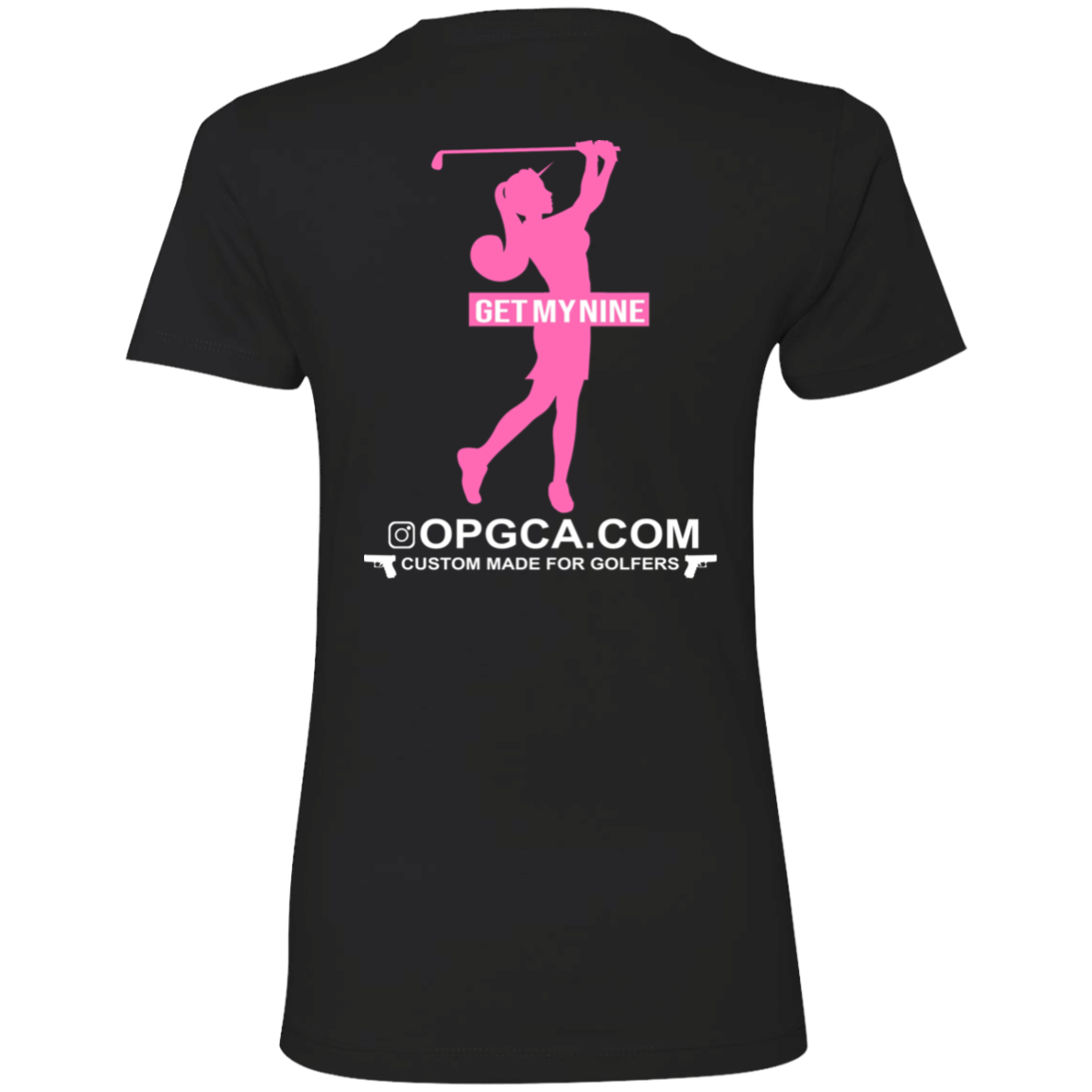 OPG Custom Design #16. Get My Nine. Ladies' Boyfriend T-Shirt