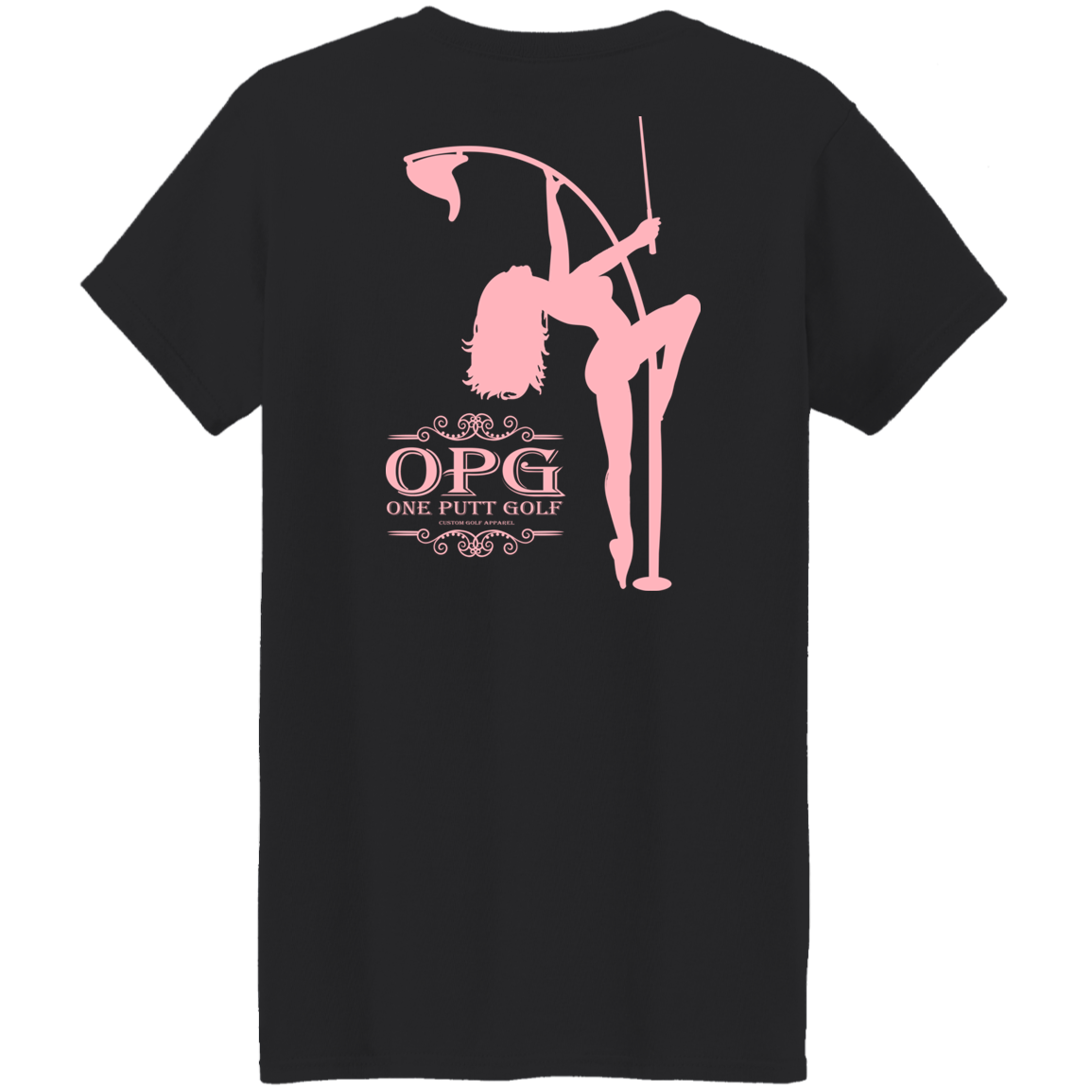 OPG Custom Design #10. Lady on Front / Flag Pole Dancer On Back. Ladies' 100% Preshrunk Cotton T-Shirt