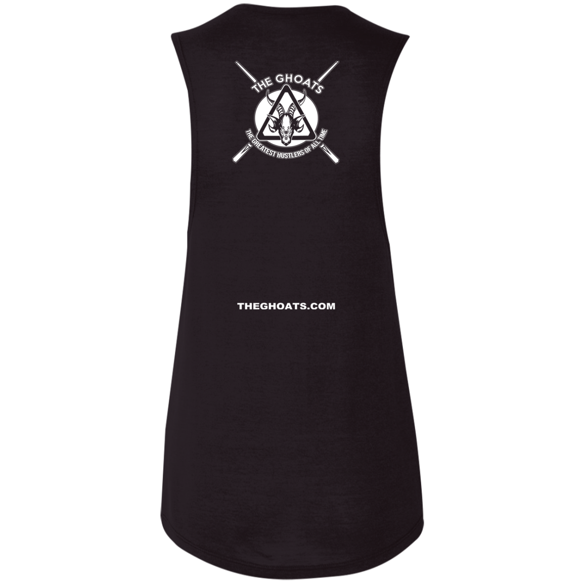 The GHOATS Custom Design. #26 SHOOT POOL NOT PEOPLE. Ladies' Flowy Muscle Tank