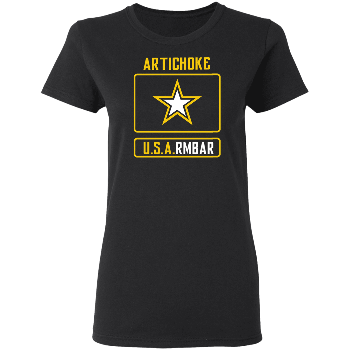 ArtichokeUSA Custom Design #54. Artichoke USArmbar. US Army Parody. Ladies' Basic 100% Cotton T-Shirt