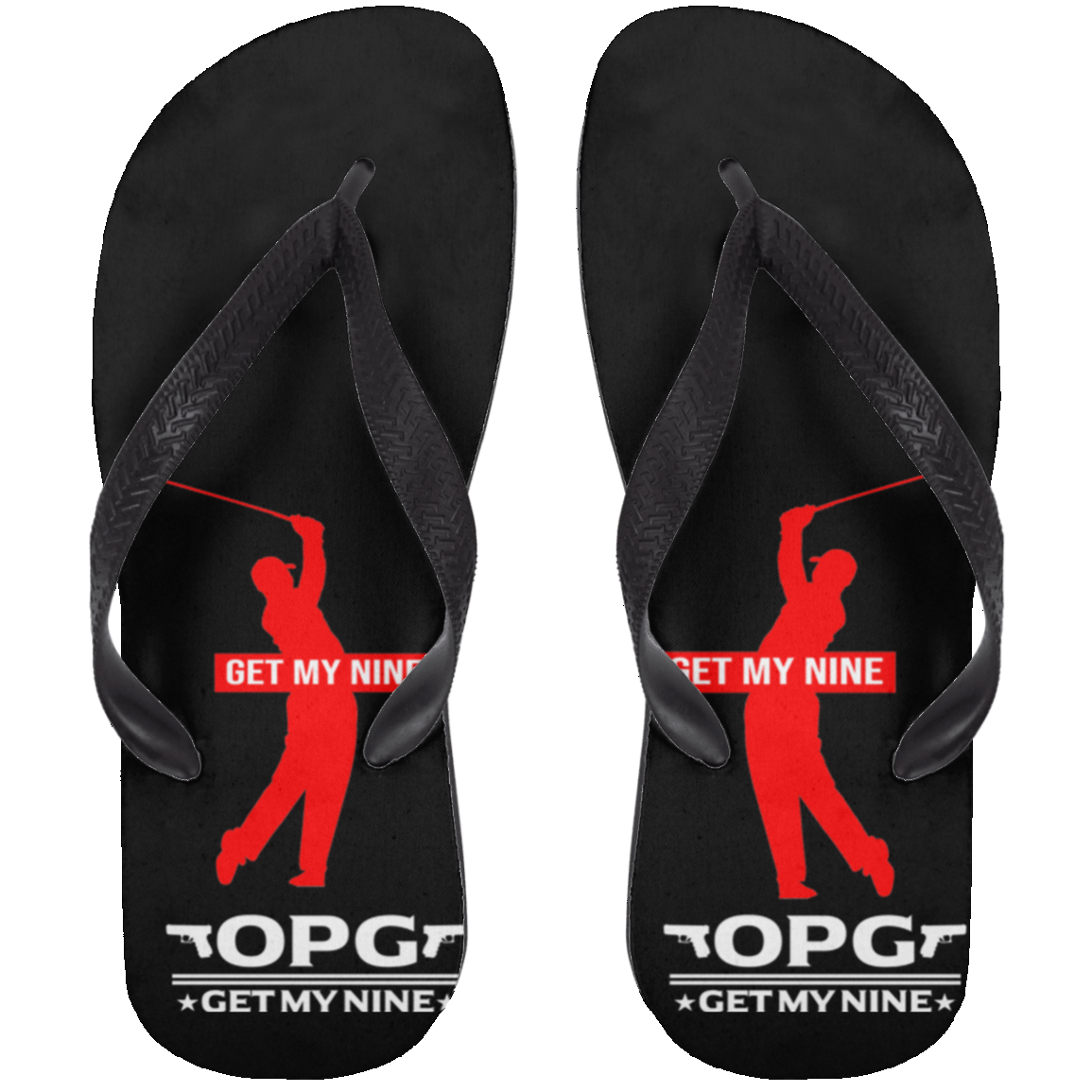 OPG Custom Design #16. Get My Nine. Male Version. Adult Flip Flops