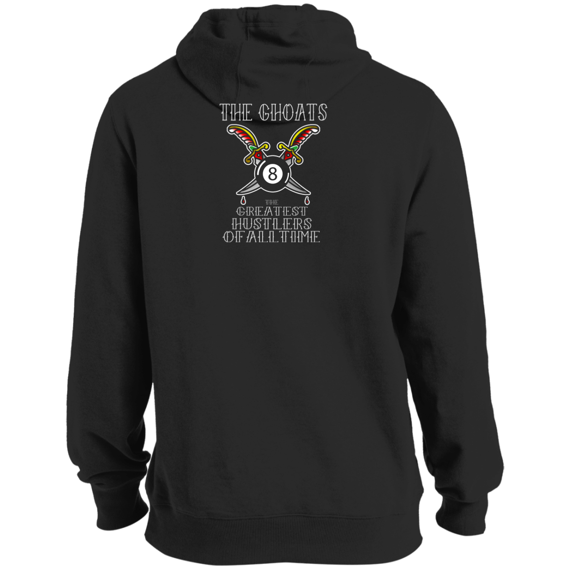 The GHOATS Custom Design #36. Stay Ready Won't Have to Get Ready. Tattoo Style. Ver. 1/2. Tall Pullover Hoodie