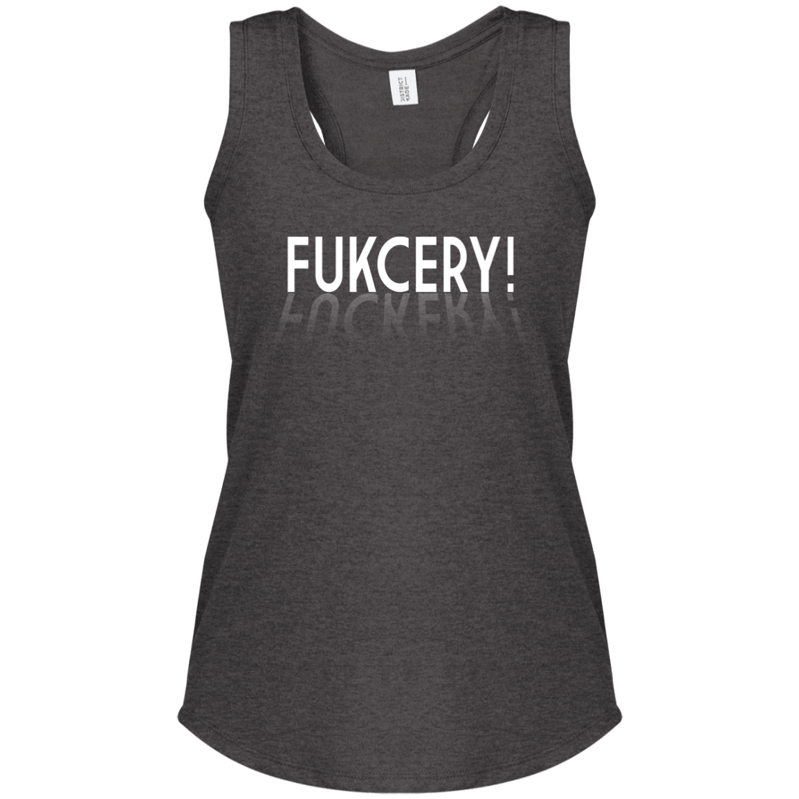 ArtichokeUSA Custom Design. FUKCERY. The New Bullshit. Ladies' Tri Racerback Tank